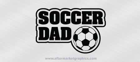 Soccer Dad Decal